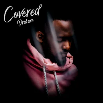 Covered by Drakare