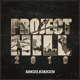 Project Hill 2019 by Jungelknugen