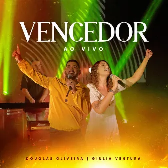 Vencedor (Ao Vivo) by Douglas Oliveira