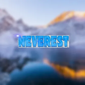 Neverest by $tveit