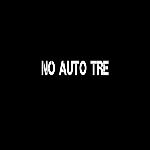 No Auto Tre