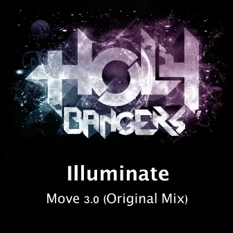 Move 3.0 (Original Mix) by Illuminate