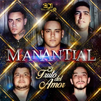 El Fruto Del Amor by Manantial