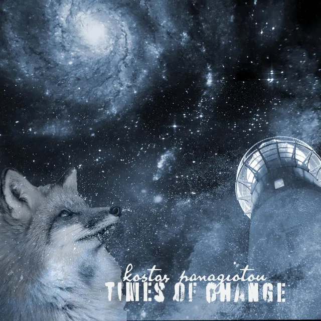 Times of Change, Pt. I