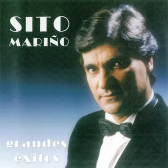 Grandes Éxitos by Sito Mariño