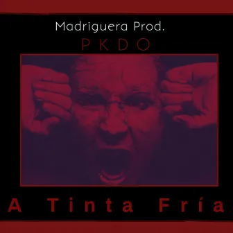 A Tinta Fria by Pkdo LMA