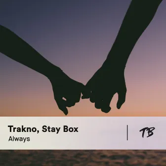 Always by Trakno