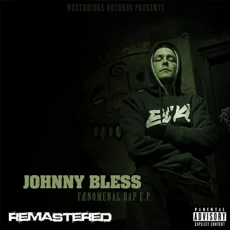 Fænomenal Rap E.P. by Johnny Bless