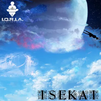 Isekai by I.O.R.I.A.