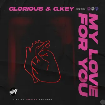 My Love For You by Glorious