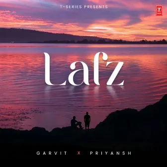 Lafz by Garvit - Priyansh