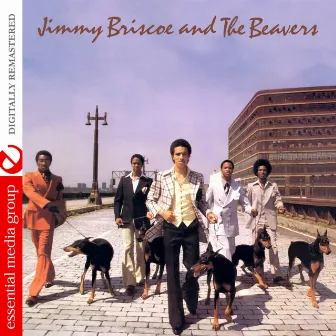 Jimmy Briscoe And The Beavers (Digitally Remastered) by Jimmy Briscoe