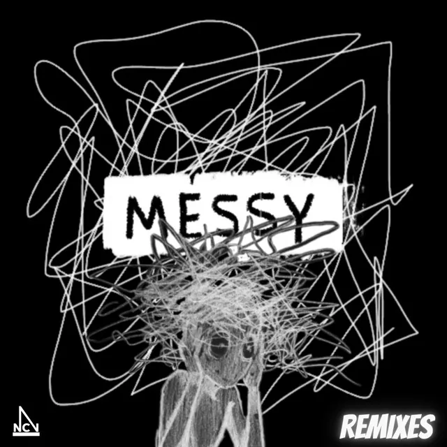 Messy (Alectric Remix)