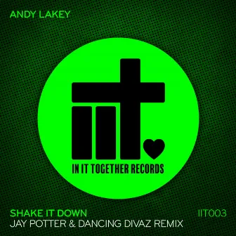 Shake It Down by Andy Lakey