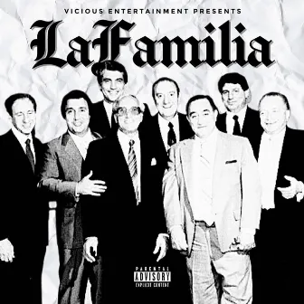 La Familia by Vicious Entertainment