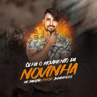 Olha o Movimento da Novinha by Mc Davizão