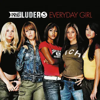 Everyday Girl by Preluders