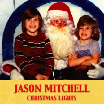 Christmas Lights by Jason Mitchell