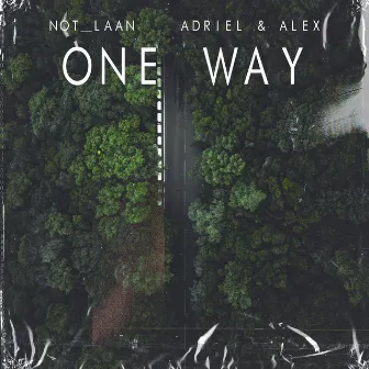 One Way by Adriel & Alex