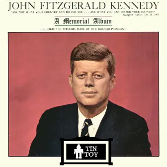 A Memorial Album by John Fitzgerald Kennedy