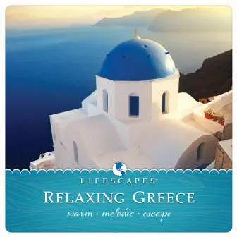 Relaxing Greece by Unknown Artist