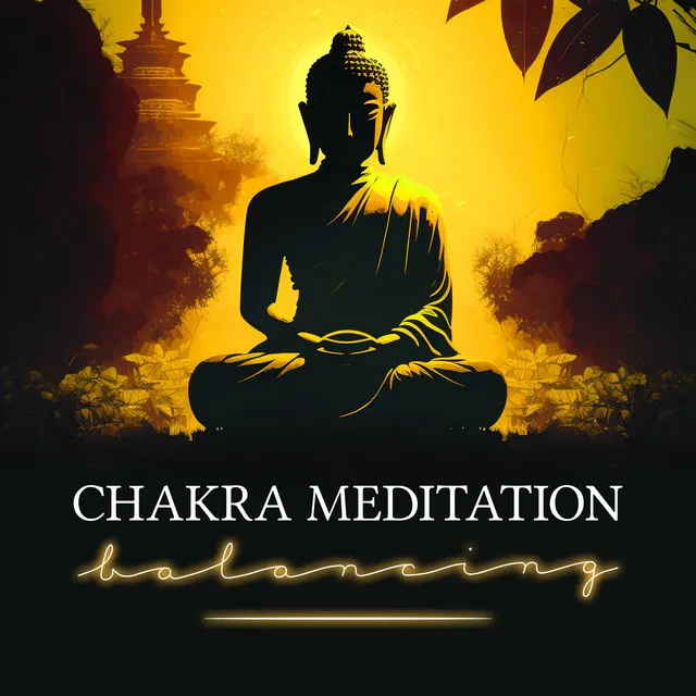 Chakra Meditation Balancing