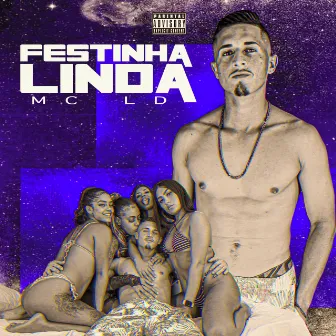 Festinha Linda by Mc LD