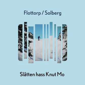 Slåtten Hass Knut Mo by Johanne Flottorp