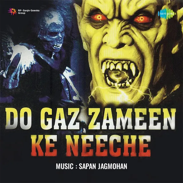 Do Gaz Zamin Ke Neeche (Original Motion Picture Soundtrack)