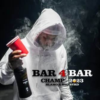 Bar 4 Bar Champ 2023 by Blamo