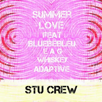 Summer Love by The Stu Crew