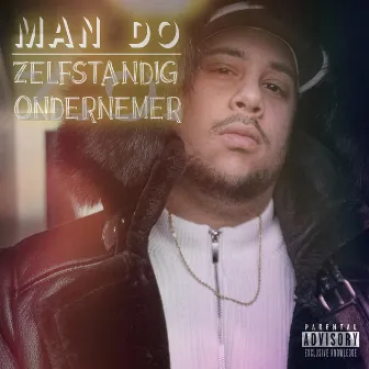 Zelfstandig Ondernemer by Man do