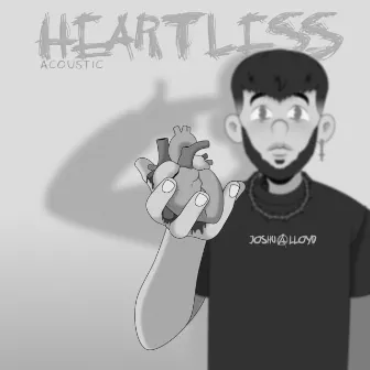 Heartless (Acoustic Version) by Joshua Lloyd