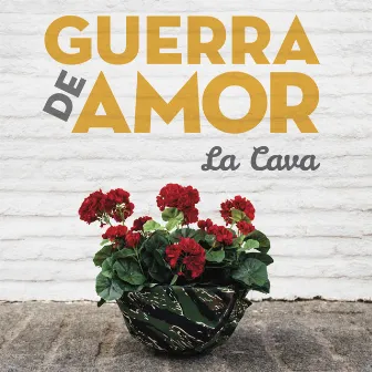 Guerra de amor by La Cava