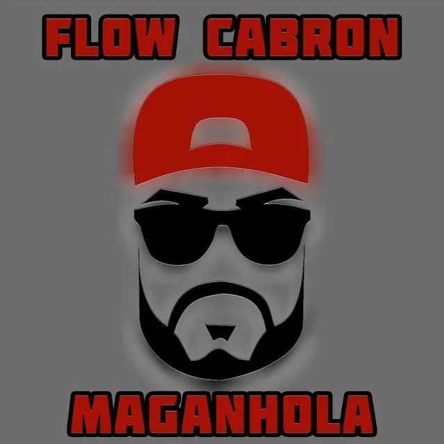 Flow Cabron