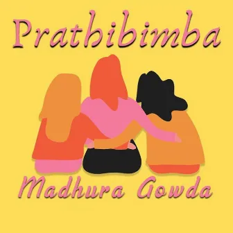 Prathibimba by Madhura Gowda