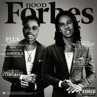 Hood Forbes by Smoola