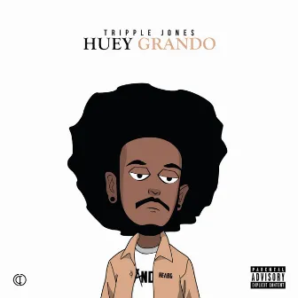 Huey Grando by Tripple Jones