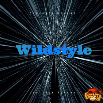 Wildstyle by Oldskool Johnny