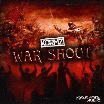 War Shout by Kormz