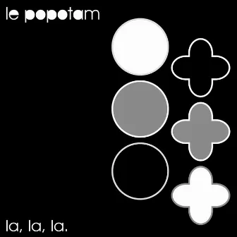 La La La Remixes by Le Popotam