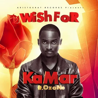 Wish for (feat. Ozone) by Kamar