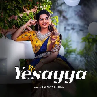 Na Yesayya by Susanta Khosla