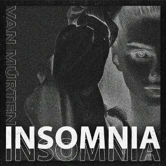 Insomnia by Van Múrten