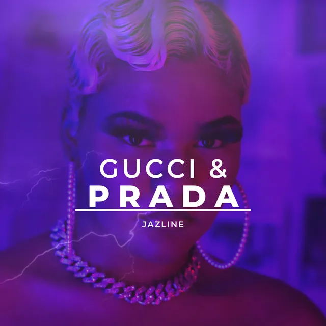 Gucci & Prada