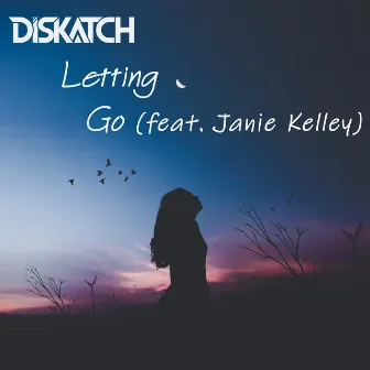 Letting Go by DisKatch