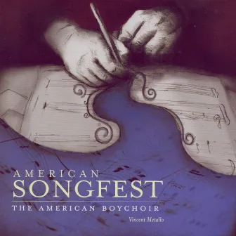 American Songfest by The American Boychoir