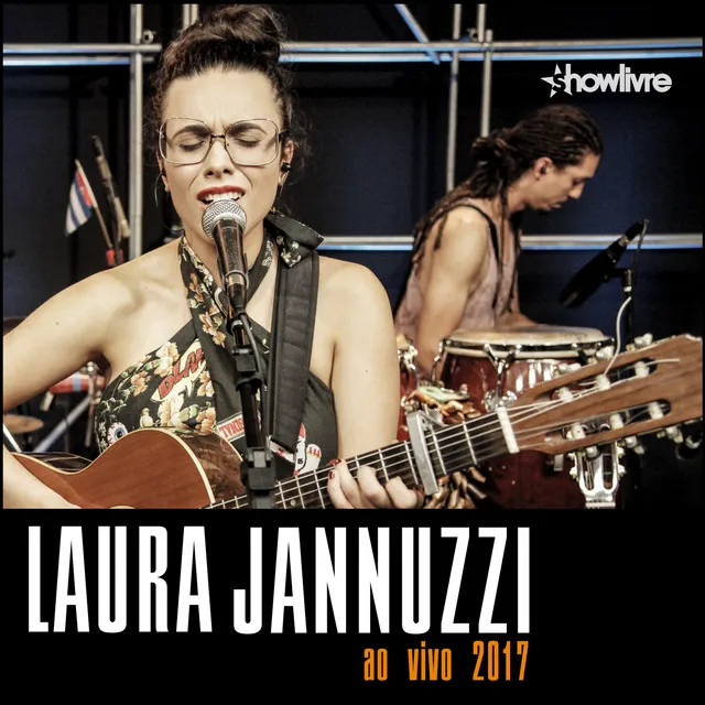 Laura Jannuzzi no Estúdio Showlivre (Ao Vivo)