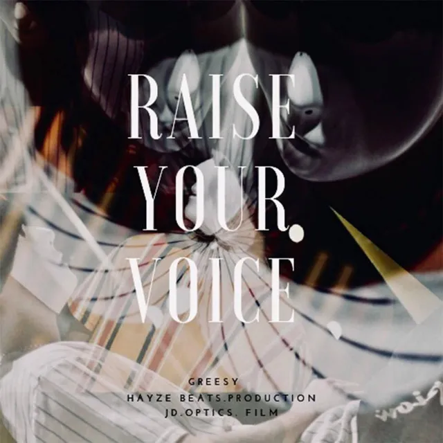 Raise Your Voice