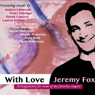 With Love by Jeremy Fox